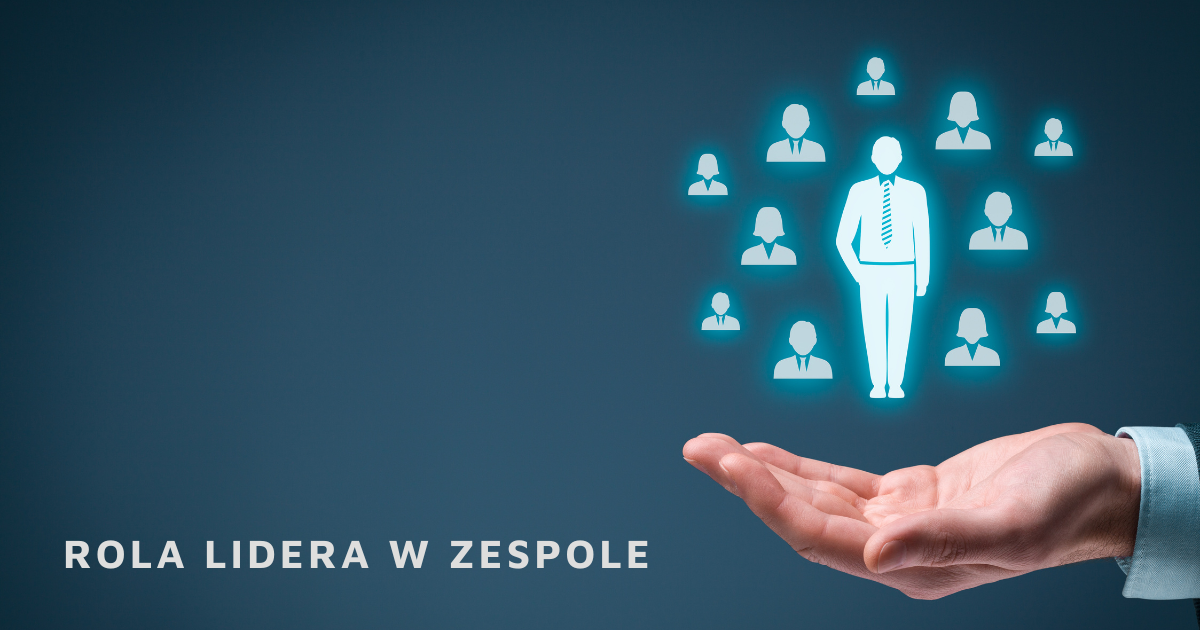 Rola lidera w zespole