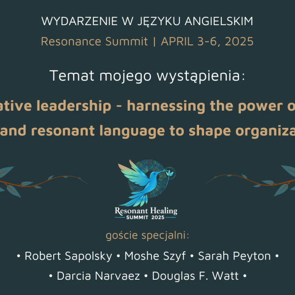 Transformative leadership - harnessing the power of relational neuroscience and resonant language to shape organizational culture