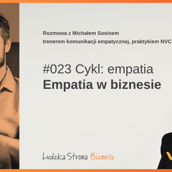 Empatia - dźwignia do rozmów o trudnych sprawach.